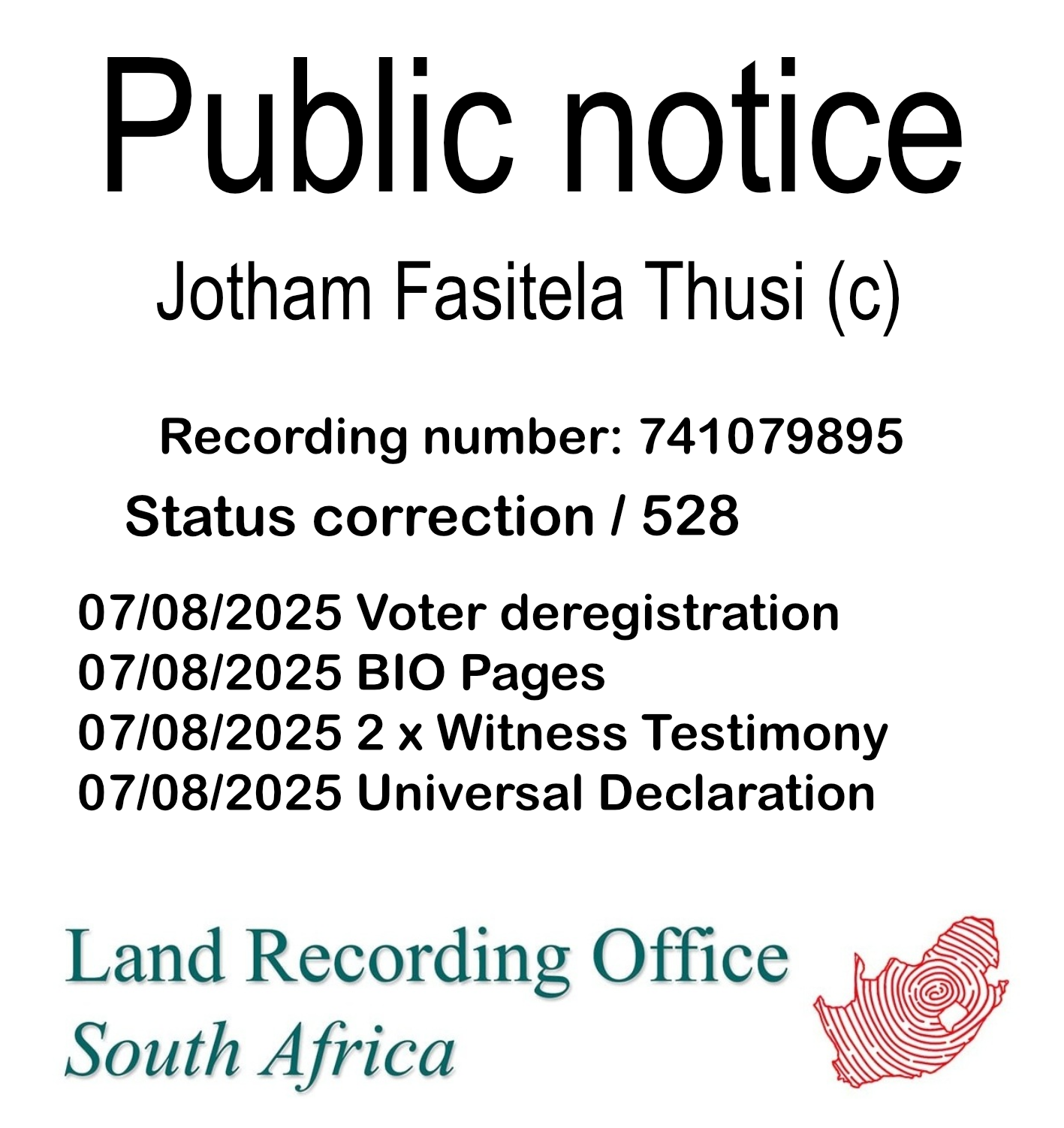 Public notice Jotham Fasitela Thusi (c) Recording number 741079895